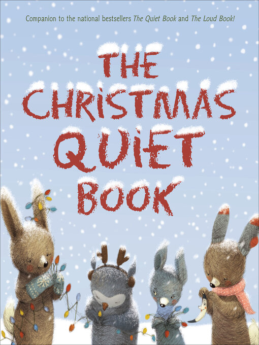 Title details for The Christmas Quiet Book by Deborah Underwood - Available